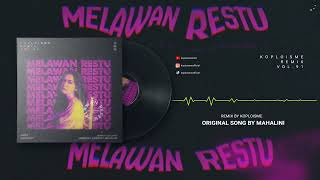 Mahalini  Melawan Restu Koplo Is Me Remix