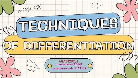 MAT183 : TECHNIQUES OF DIFFERENTIATION 📚(A4AS1202_1)⭐️