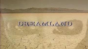 Dreamland - A UFO Documentary