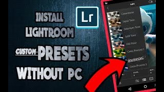 HOW TO INSTALL ANY PRESET MANUALLY IN LIGHTROOM MOBILE WITHOUT PC | Lrtemplates Files  (2019) screenshot 3
