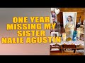 One Year Missing My Sister Nalie Agustin