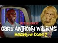 Gary Anthony Williams | Hanging with Doctor Z S2E9