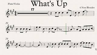What's Up Flute Violin Play along Sheet Music What's Up Flute Violin Play along Sheet Music