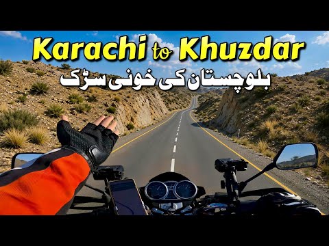 Karachi to Khuzdar on Bike Epic Balochistan Road Trip