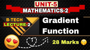 VECTOR CALCULUS UNIT-5 LECTURE-2 😍 28 Marks MATHEMATICS-2 B-TECH 2nd Semester