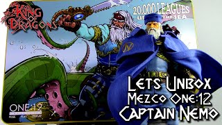 King of Dragons | Lets Unbox: Mezco One:12 Collective | Captain Nemo