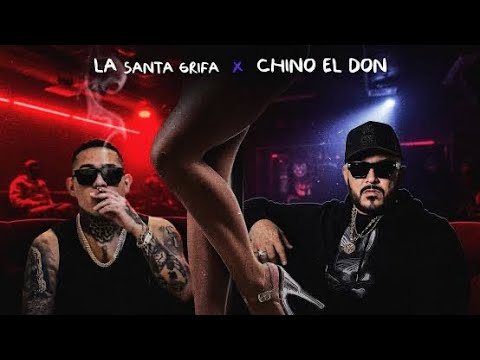 TABLEDANCE - LA SANTA GRIFA FT CHINO WL DON LETRA 