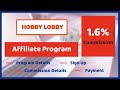 Hobby Lobby Affiliate Program [2026] | Earn Money from hobbylobby.com