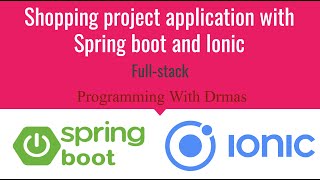 Shopping project application with Spring boot and Ionic