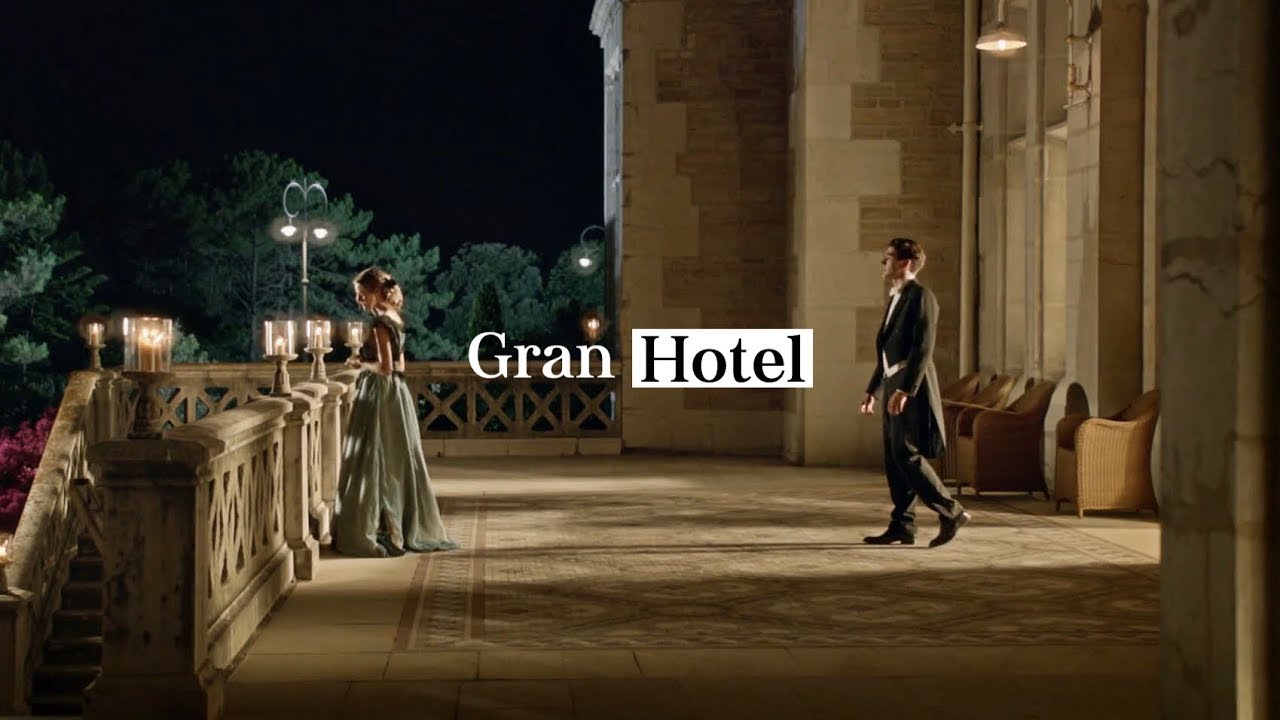 Gran Hotel Aesthetics - YouTube
