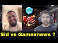 Gamexnews vs sid  again  gamexnews vs soul 