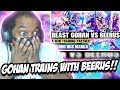 Beyond Dragon Ball Super Beast Gohan Vs Beerus Ensues! REACTION