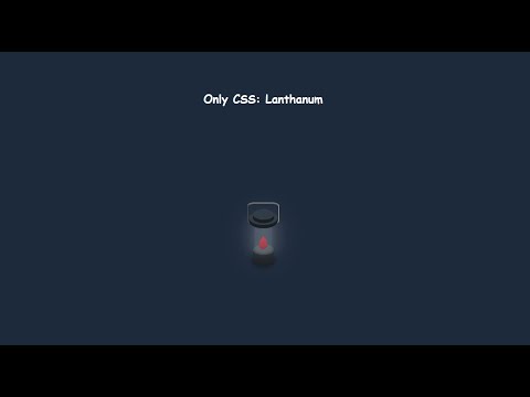Lanthanum Lamp Design with Only CSS & HTML – Animated 3D Effects Tutorial