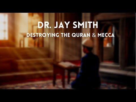 Jay Smith destroying (The Quran & Mecca)