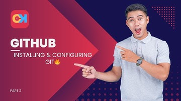 What is GitHub? 🤔 | Installing & Configuring Git || CLOUD KAKSHA || PART 2