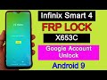 Infinix smart 4 (X653C) FRP Bypass | Google Account Unlock / Remove FRP Lock Without PC Android 9