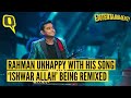 EXCLUSIVE: “They Killed My Song ‘Ishwar Allah’ by Remixing It” Says AR Rahman