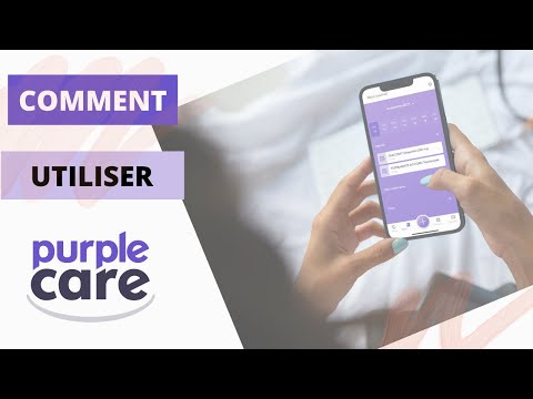 Comment utiliser l'application PurpleCare