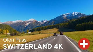 Scenic Drive Switzerland 4K - Ofen Pass and Val Mustair