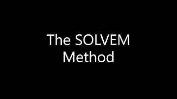 Problem Solving - The SOLVEM Method