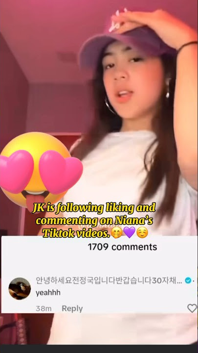 JK following, liking & commenting on Niana’s TikTok videos #jungkook #nianaguerrero