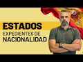 🖥 Estados del Expediente de Nacionalidad Española