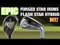 試打　キャロウェイ　エピックフォージドスターアイアン＆フラッシュスターハイブリッド