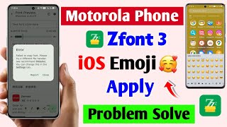 motorola zfont 3 ios emoji apply kaise kare | motorola zfont 3 ios emoji apply problem solution screenshot 3