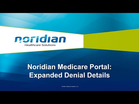 Noridian Medicare Portal: Expanded Denial Details