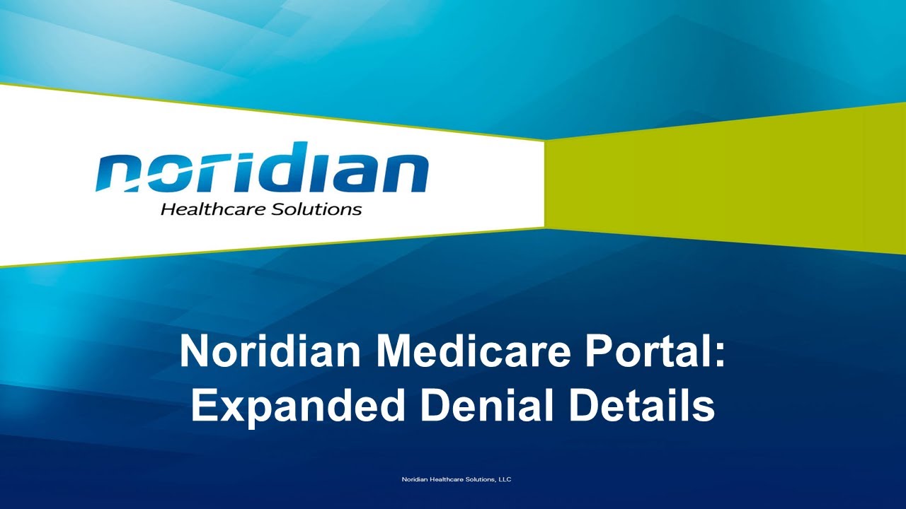 Noridian Medicare Portal Expanded Denial Details YouTube