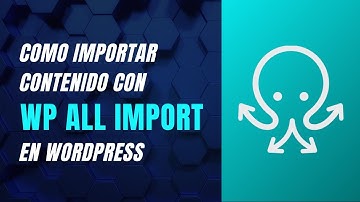 Cómo importar contenido con WP All Import en WordPress #wordpress #pluginswordpress #hosting