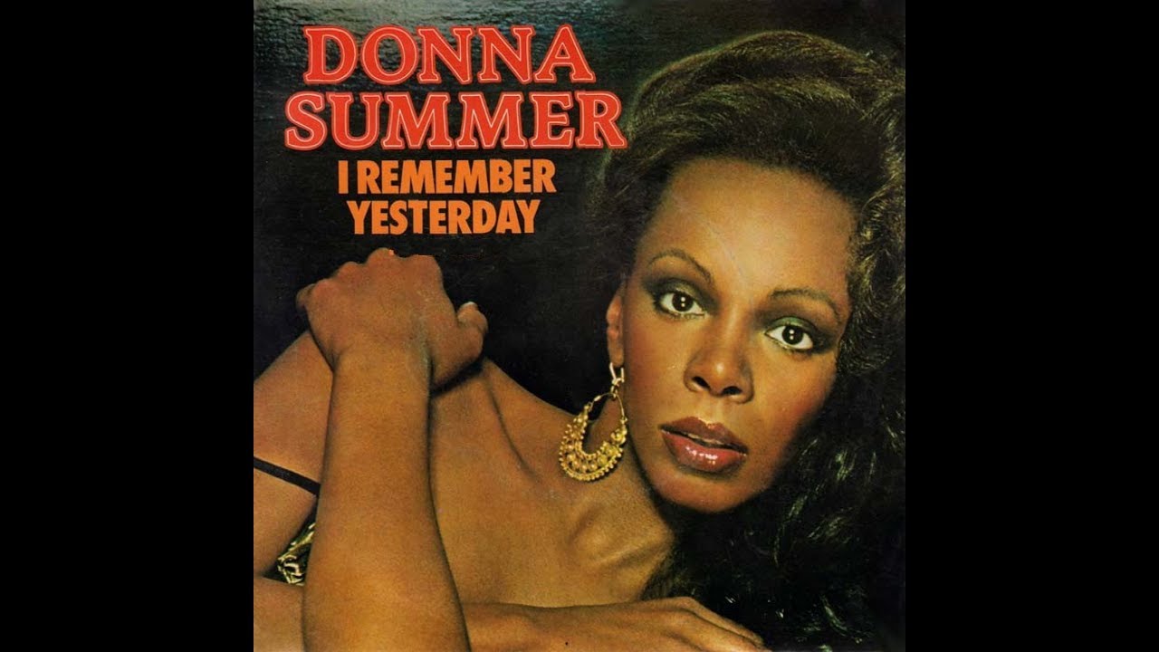 Donna Summer - I Remember Yesterday [1977] - YouTube