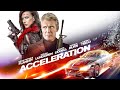 Acceleration  film complet en franais multi    action