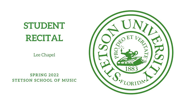Student Recital - Lee Chapel, 4/7/2022