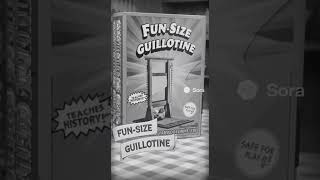 FUN-SIZED GUILLOTINE, WITH FREE MARIE ANTOINETTE FOR A LIMITED TIME! #french #toys #terrible #toys