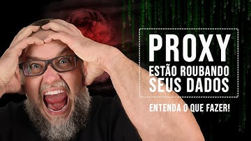 O que são Proxies? Pra que serve um proxy?