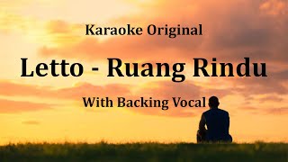 Letto - Ruang Rindu ( Karaoke Original With Backing Vocal )