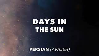 Days in the Sun (Persian Avajeh) – Beauty & the Beast 2017
