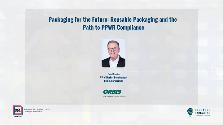 Packaging for the Future Reusable Packaging and the Path to PPWR Compliance FINAL