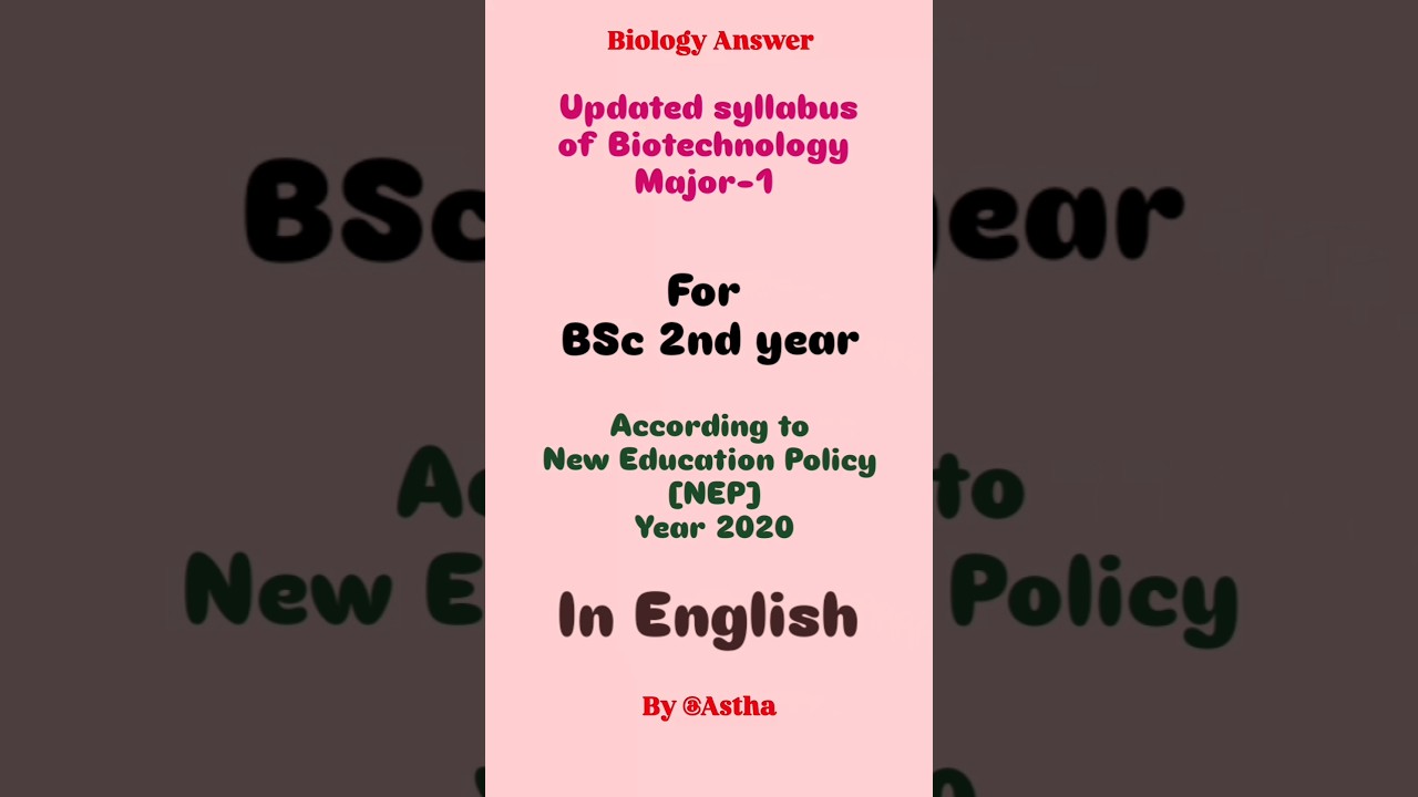Biotechnology syllabus of Major-1in English 