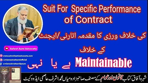 A suit for specific performance of the contract would be maintainable against the Attorney/agent ?