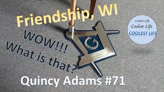 Masonic - Quincy Adams Lodge #71 - Friendship WI - Cool items in this lodge