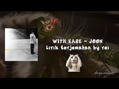 With ease - Joon | Lyrics + lirik terjemahan 