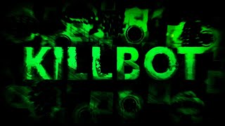 (FULL DETAIL) Killbot by Lithifusion 100% (EXTREME DEMON)