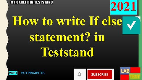 3.Section|| TS How to write If else statement? in Teststand || Beginner|||
