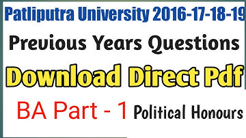 Patliputra/Maghad University 2016/17/18/19/20 part-1/2/3 Previous year question political Honours