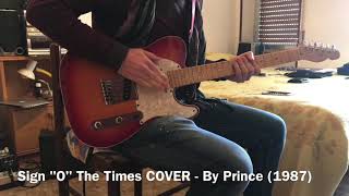 Sign “O” The Times Prince GUITAR COVER (1987) 