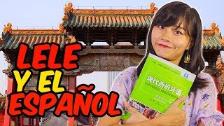 CÓMO NO APRENDER ESPAÑOL EN CHINA: EL CASO DE MI MUJER