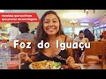 MELHORES LUGARES PARA COMER EM FOZ DO IGUAÇU - o que NÃO pode faltar na sua viagem