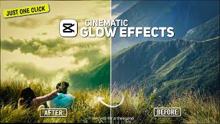 Reels Video Colour Grading | Capcut Editing - CINEMATIC GLOW Effect Tutorial | Viral Tutorial